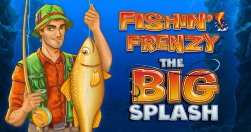 Fishin’ Frenzy The Big Splash